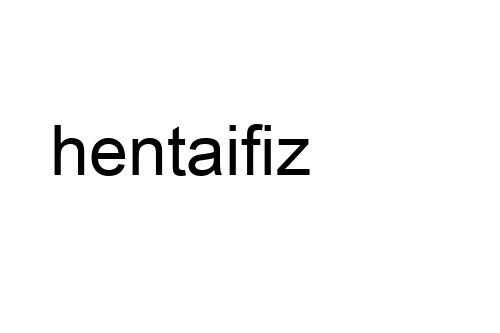 hentaifiz