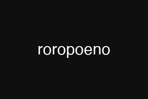 roropoeno