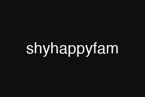 shyhappyfam