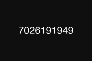 7026191949